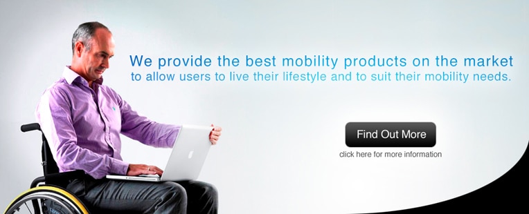 We provide the best mobility products on the market, to allow users to live their lifestyle and to suit their mobility needs